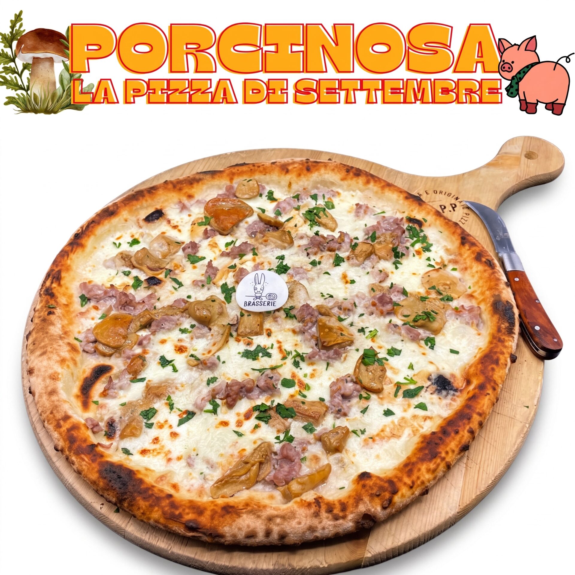 Pizza Porcinosa - Pizza del Mese Brasserie T.O.P.P.